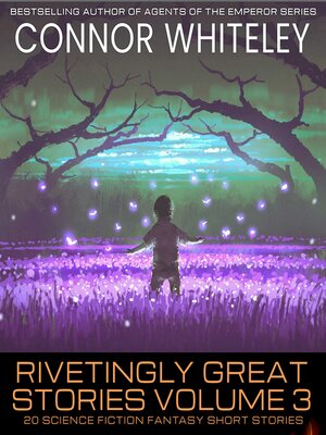 cover image of Rivetingly Great Stories Volume 3